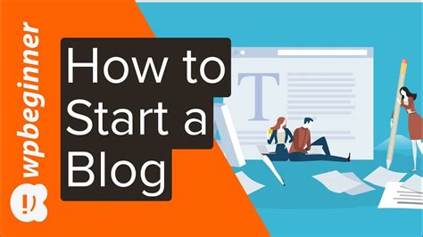 How To Start A Blog Step By Step Youtube