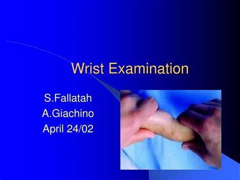 Ppt Wrist Examination Powerpoint Presentation Free Download Id6739102
