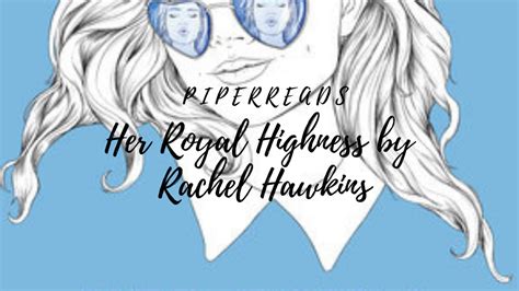 Her Royal Highness By Rachel Hawkins Come Read With Me