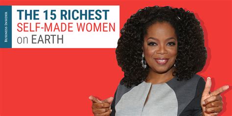 The Richest Self Made Women On Earth Business Insider