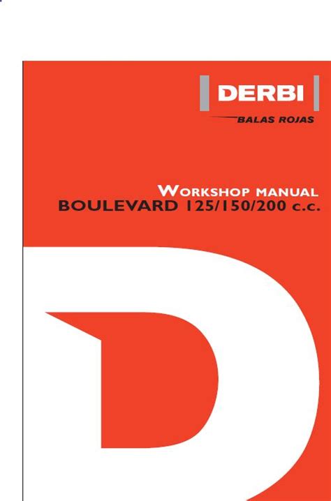 Download boulevard pdf/epub, mobi ebooks by click download or read online button. DERBI BOULEVARD 125 150 200 WORKSHOP SERVICE REPAIR MANUAL PDF DOWNLOAD ~ HeyDownloads - Manual ...