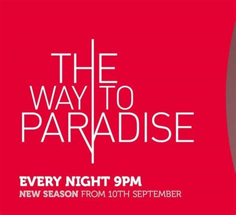 The Way To Paradise Telemundo Cast With Pictures Songs Full Story