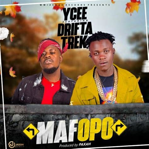 Ycee Ft Drifta Trek Mafopo Prod By Paxah Zambianplay