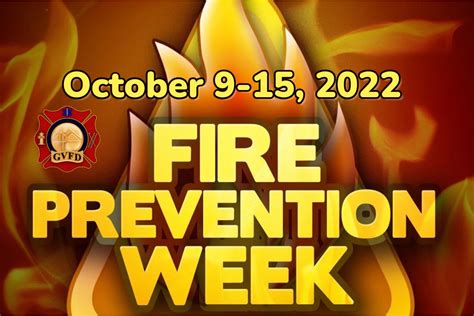 National Fire Prevention Week October 9 15 2022 Green Valley Fire
