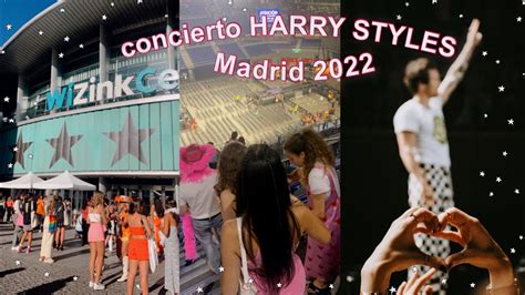 vlog concierto harry styles madrid love on tour 2022 youtube