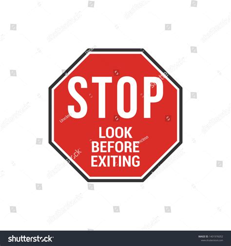 Stop Look Before Exiting Sign Caution Stock Vector Royalty Free