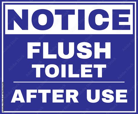 Flush Toilet After Use Sign Vector Stock Vector Adobe Stock