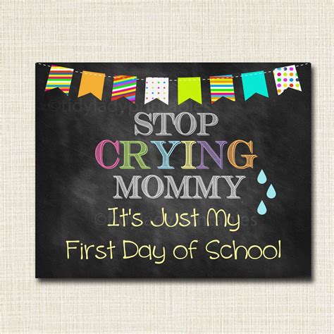 Stop Crying Mom Back To School Photo Prop Pre Kkindergarten Etsy