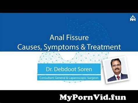 Doctor Explains ANAL FISSURE Including Causes Classification And