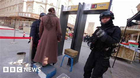 China Xinjiang Police State Fear And Resentment Bbc News