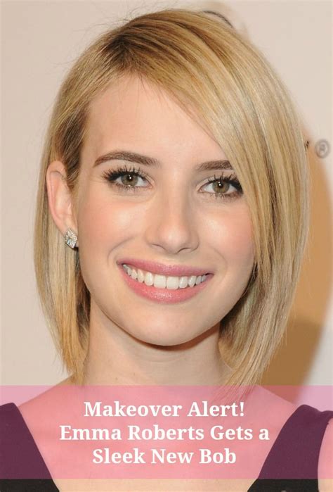 Makeover Alert Emma Roberts Gets A Sleek New Bob Inverted Bob
