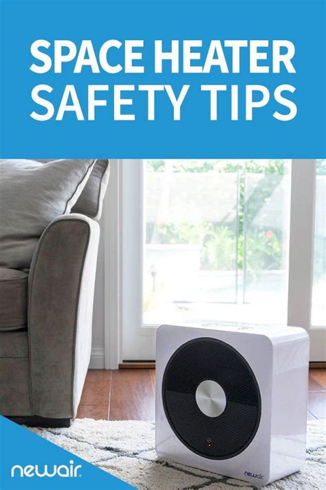 Space Heater Safety Tips 4 Things To Look For Before Buying Space