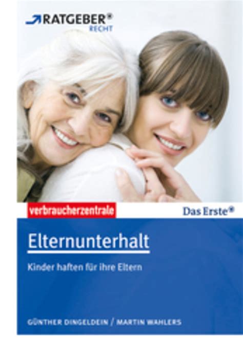 Zum anderen gehen die unterhaltsansprüche von großeltern. Kosten für Pflege und Heim - Wann Kinder für ihre Eltern ...