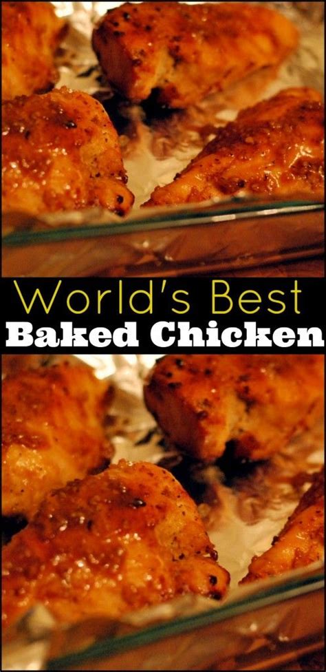 Learn how to make juicy boneless, skinless chicken thighs in two different ways! The World's Best Baked Chicken - Aunt Bee's Recipes ...
