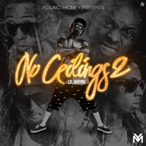 There are a total of 21 songs on the tape with the majority of them being weezy rapping over different music artists' instrumentals. New Mixtape: Lil Wayne - 'No Ceilings 2' | HipHop-N-More
