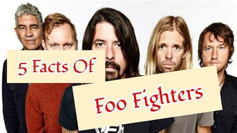 Foo Fighters 5 Facts About The Band Youtube