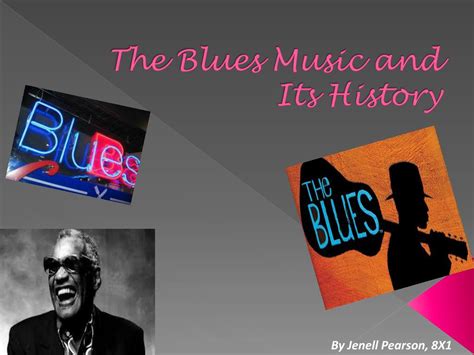 Ppt The Blues Music And Its History Powerpoint Presentation Free