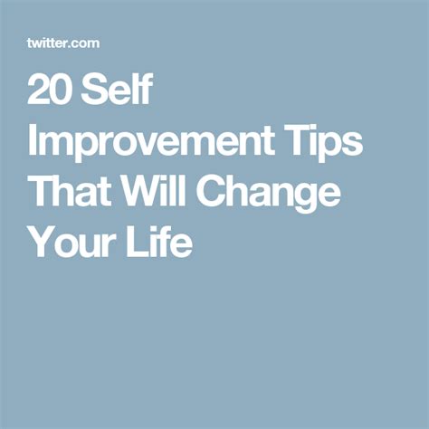20 Self Improvement Tips That Will Change Your Life Self Improvement