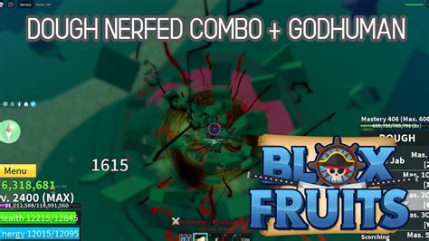 Awakened Dough Nerf Combo Godhuman Blox Fruits 17 3 Update YouTube