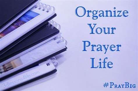 Organize Your Prayer Life Prayers Effective Prayer War Room Prayer