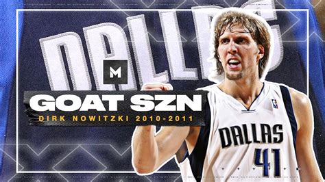 Dirk Nowitzki Went Legend In 2011 🏆 Goat Szn Youtube