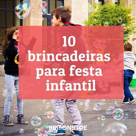 10 Brincadeiras Para Festa Infantil Minhas Atividades