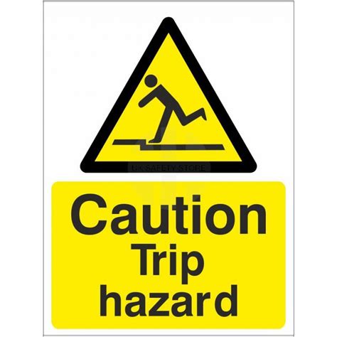 Caution Trip Hazard Sign Uk Safety Store