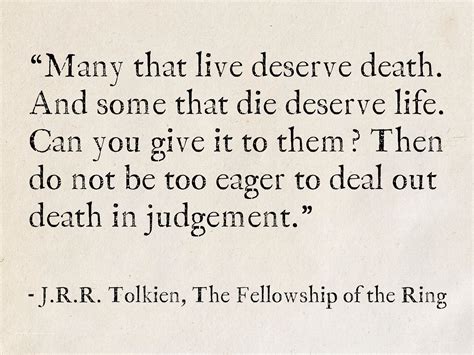 J R R Tolkien The Fellowship Of The Ring The Lord Of The Rings Lotr Quotes Tolkien Quotes
