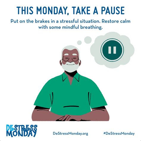 This Destress Monday Take A Pause And Alleviate Stress