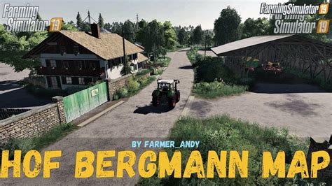 Hof Bergmann Map V10 By Farmerandy For Fs19 Farming Simulator 19