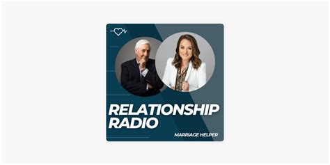 ‎relationship radio marriage sex limerence and avoiding divorce on apple podcasts