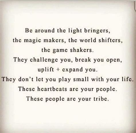Find Your Tribe Inspirationalquotes Quotes Quote Inspiration