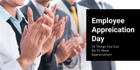 Employee Appreciation Day 15 Ways To Show You Care