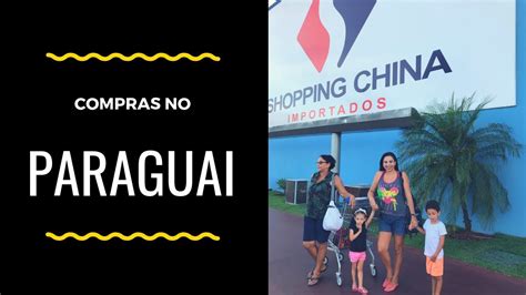 Vlog Compras No Paraguai Pedro Juan Caballero YouTube