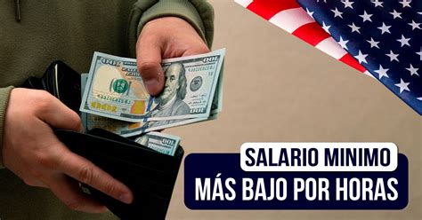 estos son los estados con salario mínimo por hora más bajo en los estados unidos