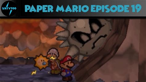 Let S Play Paper Mario Hot Foot It Out Of The Volcano Youtube