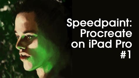 Speedpaint Procreate On Ipad Pro 1 Youtube