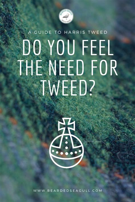 Do You Feel The Need For Tweed