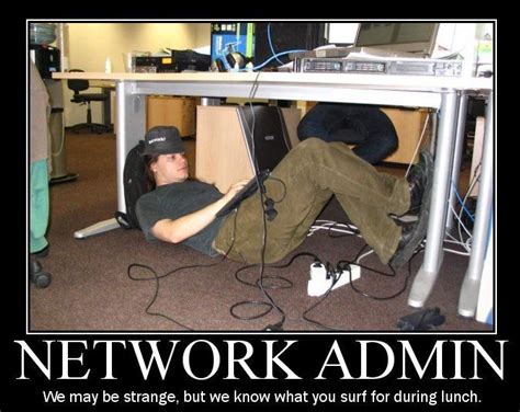 Network Admin Networking Demotivational Posters Admin