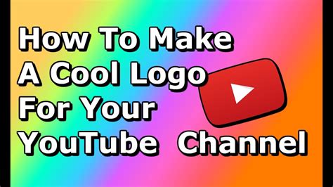 How To Make A Cool Logo For Your Youtube Channel For Free Youtube