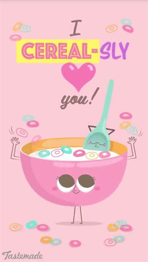 Cereal Valentine Love Puns Cute Valentines Day Quotes