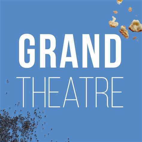 Grand Theatre London On
