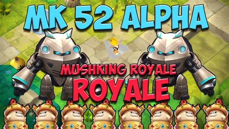 Mk 52 Alpha In Mushking Royale Maplestory 2 Closed Beta 2 Youtube