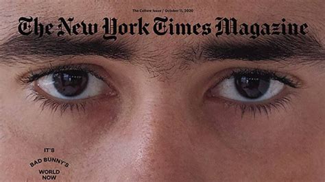 Bad Bunny Portada De La Revista De The New York Times Marca