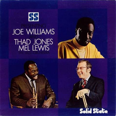 Joe Williams Jazz Presenting Joe Williams And Thad Jones • Mel