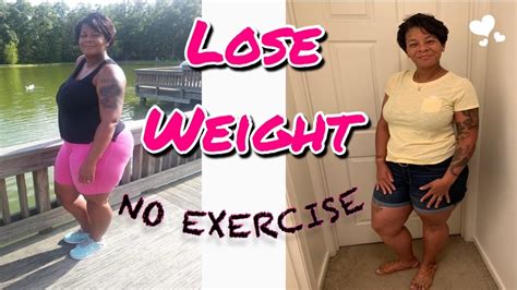 How To Lose Weight With No Exercise Youtube