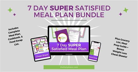 The Holy Mess 7 Day Super Satisfied Meal Plan Bundle The Holy Mess