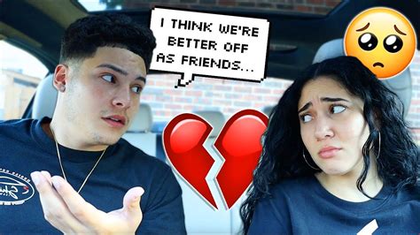 telling my girlfriend we re better off as friends to see her reaction youtube