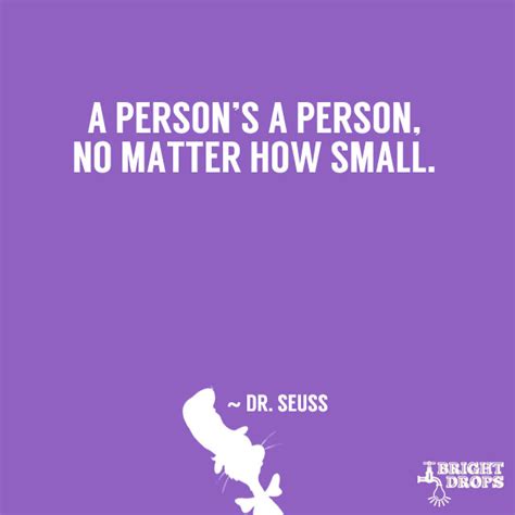 You can't miss the bear. 37 Dr. Seuss Quotes That Can Change the World - Bright Drops