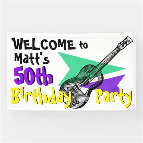 Guitar Welcome To 50th Birthday Party Banner Zazzle In 2022